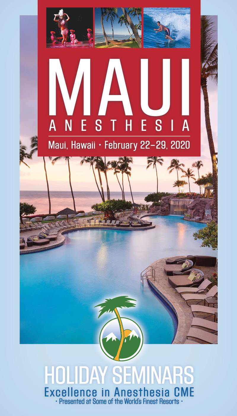 Maui Anesthesia Seminars 2020 Holiday Seminars
