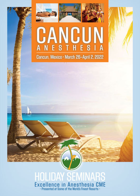 Download the 2022 Cancun Anesthesia Brochure