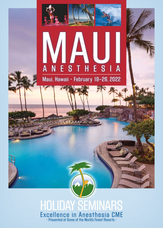Download the 2022 Maui Anesthesia Brochure